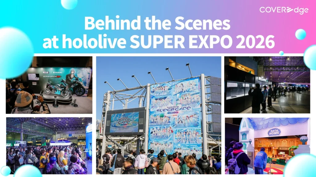 Freely Traveling Across Time and Space As They Are VTubers: Behind the Scenes at hololive SUPER EXPO 2026