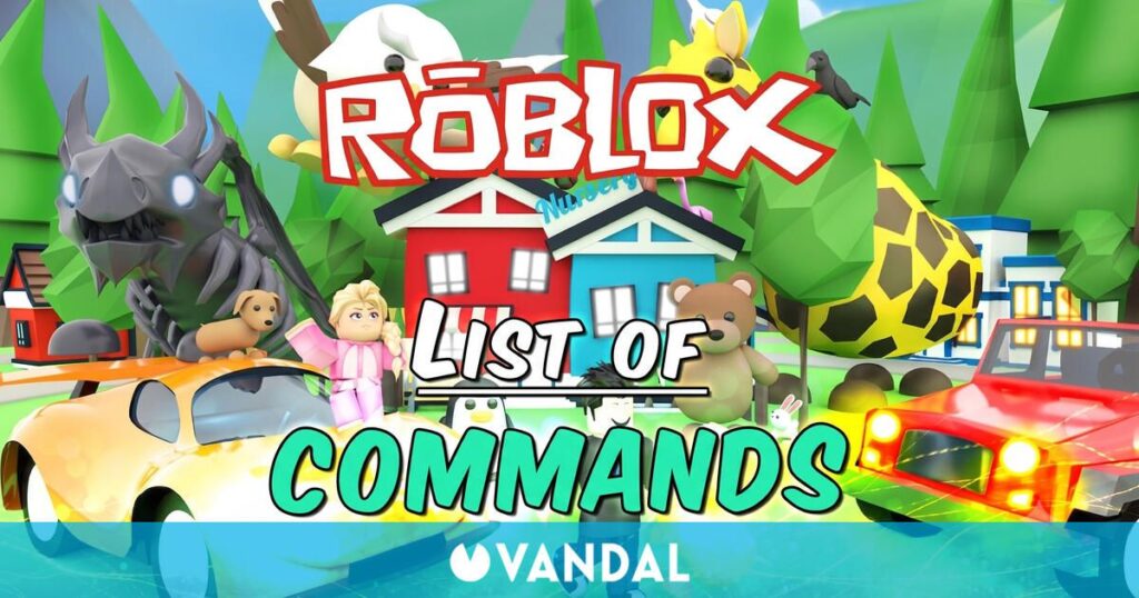 Roblox: List of ALL Commands and How to Use Them Roblox: List of ALL Commands and How to Use Them