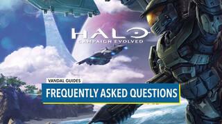 Frequently Asked Questions About Halo: Campaign Evolved