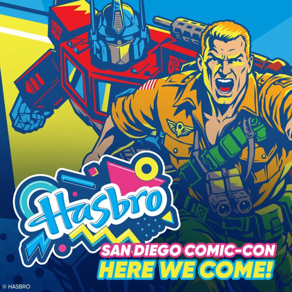 SDCC 2026 Hasbro Presents a Blockbuster Lineup of Iconic Brands, New IPs, and Fan Experiences SDCC 2026 Hasbro Presents a Blockbuster Lineup of Iconic Brands, New IPs, and Fan Experiences