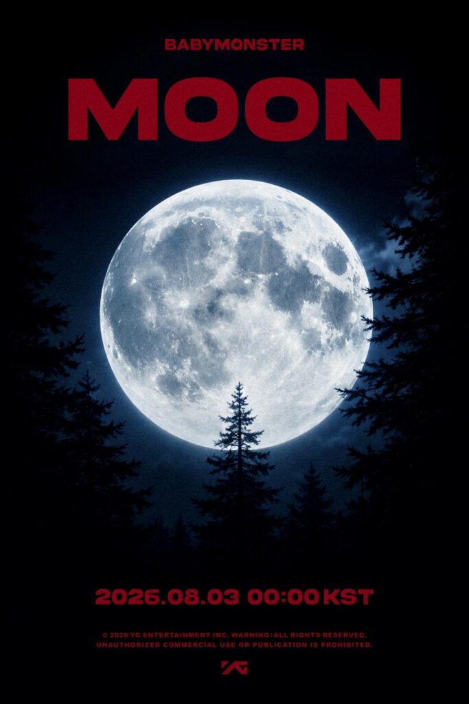 BabyMonster sets Aug. 3 release for ‘MOON’ music video with haunting new teaser BabyMonster sets Aug. 3 release for ‘MOON’ music video with haunting new teaser
