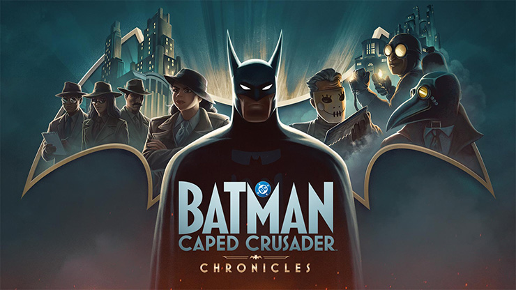 Batman: Caped Crusader – Chronicles Coming Exclusively to Amazon Luna Batman: Caped Crusader – Chronicles Coming Exclusively to Amazon Luna
