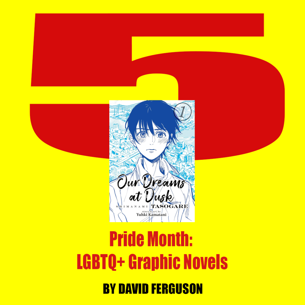 5 LGBT Graphic Novels 5 LGBT Graphic Novels