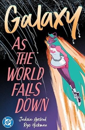 Galaxy As the World Falls Down cover