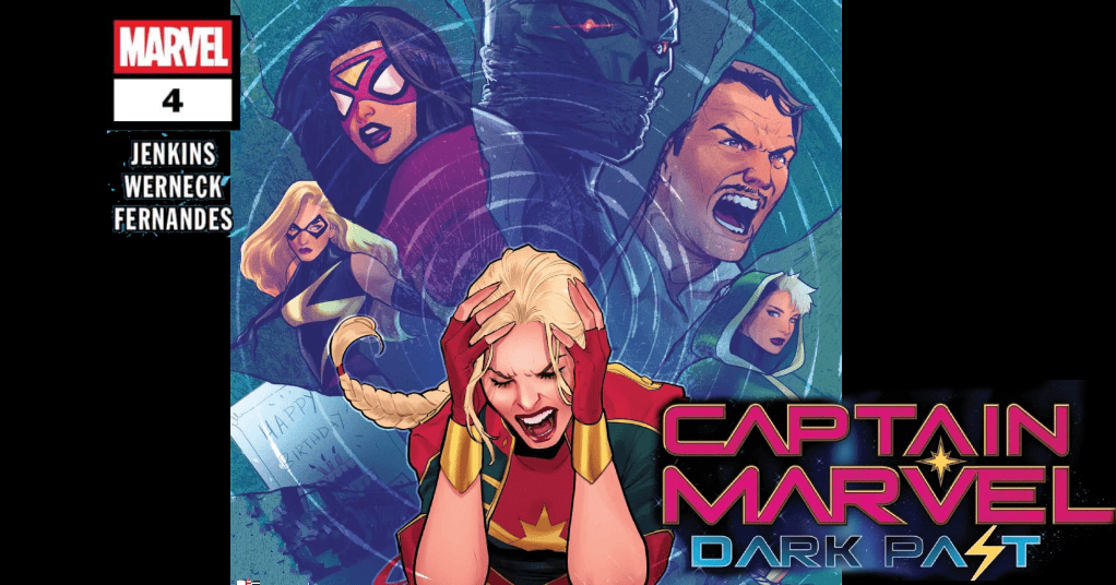 Carol Must Confront Her Most Painful Moments in Captain Marvel: Dark Past #4 Carol Must Confront Her Most Painful Moments in Captain Marvel: Dark Past #4