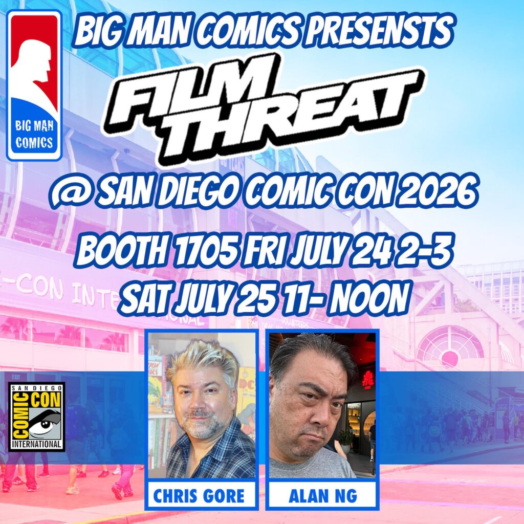 Film Threat at San Diego Comic-Con 2026 Film Threat at San Diego Comic-Con 2026