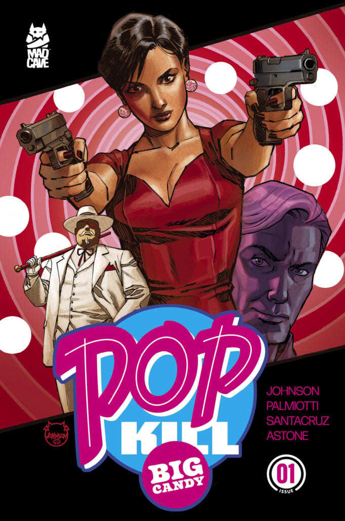 Pop Kill: Big Candy #1 cover by Dave Johnson