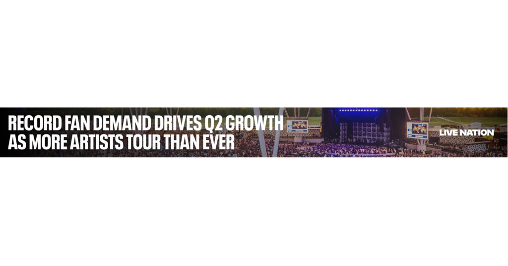 LIVE NATION ENTERTAINMENT REPORTS SECOND QUARTER 2026 RESULTS