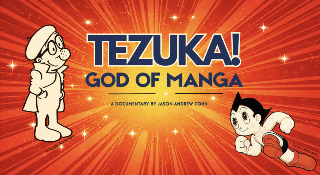 New documentary explores the astonishing legacy of manga pioneer Osamu Tezuka New documentary explores the astonishing legacy of manga pioneer Osamu Tezuka