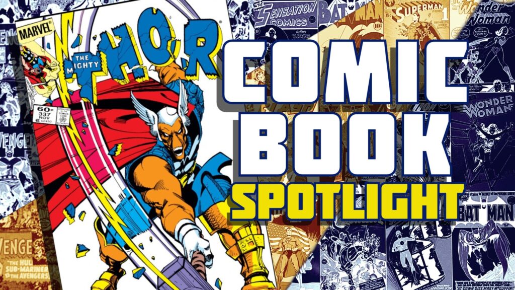 Thor #337 Starts the God of Thunder’s Most Legendary Comic Book Run