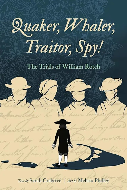 A book talk and signing on July 29 at New Bedford's Rotch-Jones-Duff Museum will highlight a new graphic novel on William Rotch Sr.