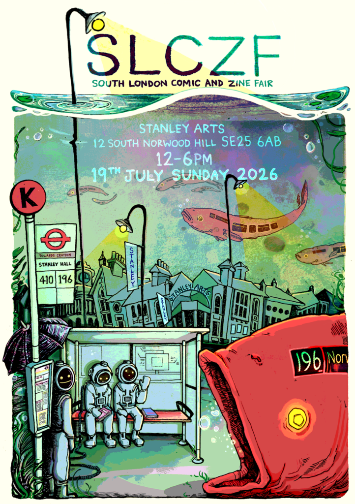 South London Comic and Zine Fair art by Mo Morrell, 2026 momorrell.com