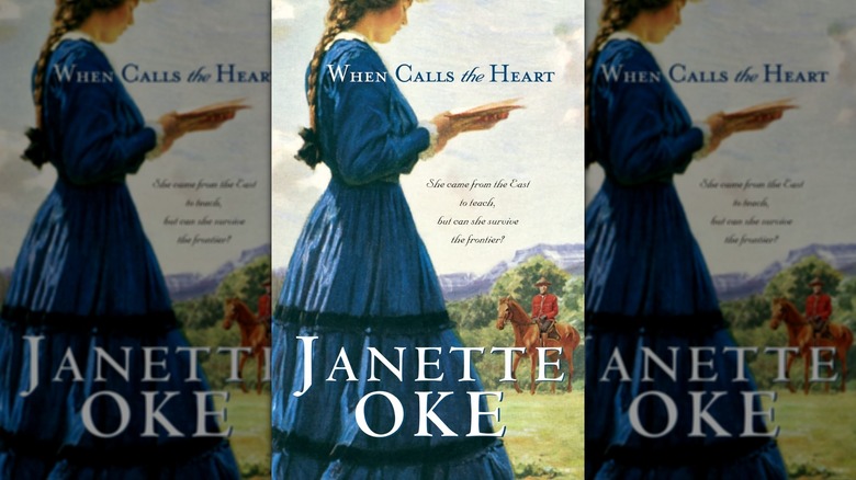 The front cover of When Calls the Heart by Janette Oke