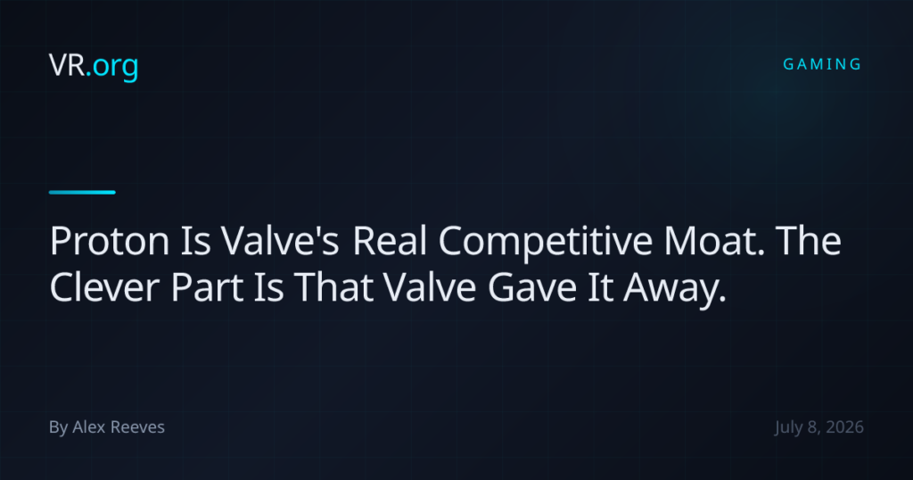 Proton Is Valve’s Real Competitive Moat. The Clever Part Is That Valve Gave It Away.