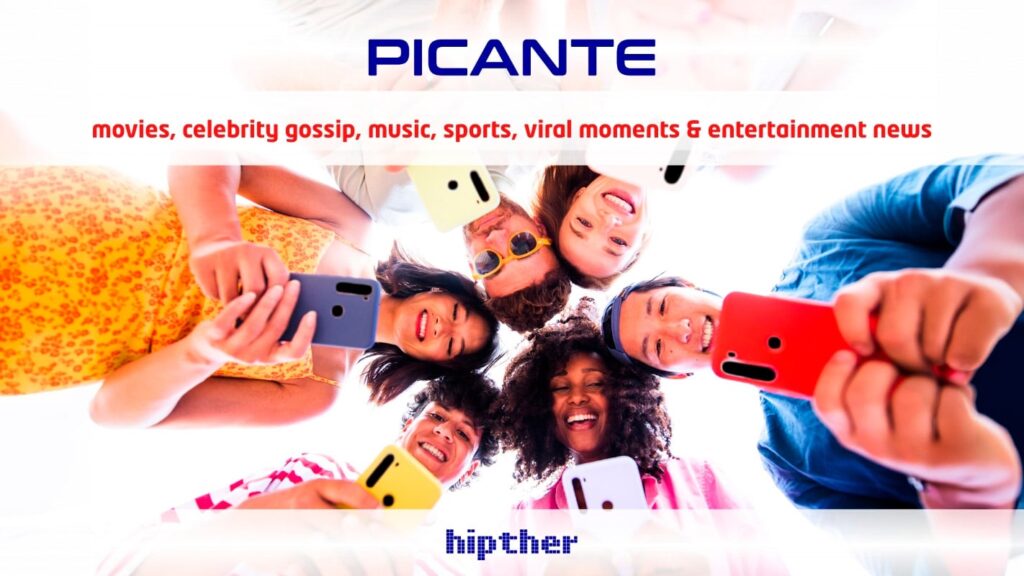 HIPTHER relaunches PICANTE.today to expand into entertainment media HIPTHER relaunches PICANTE.today to expand into entertainment media