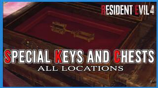 Resident Evil 4 Remake: Special Keys and chests and how to open them