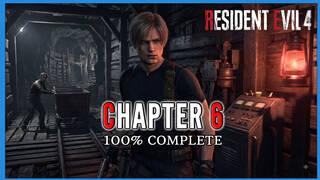 Resident Evil 4 Remake Chapter 6: 100% walkthrough