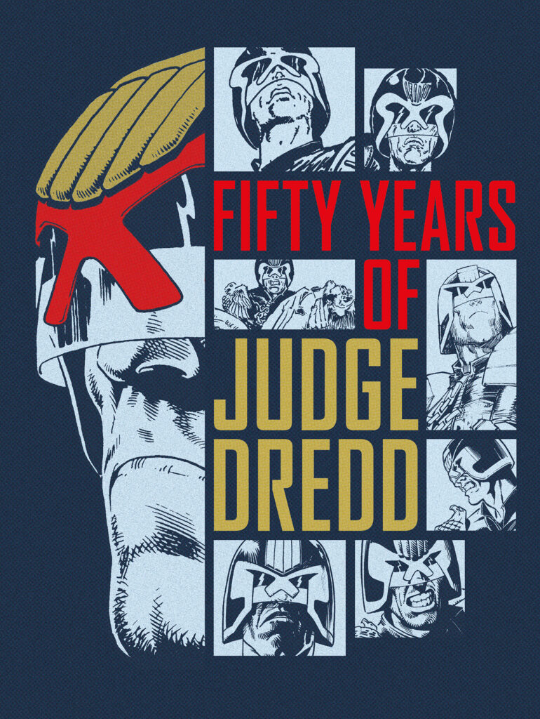 Fifty Years of Judge Dredd - Standard Cover
