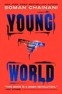 Young Adult: Young World by Soman Chainani