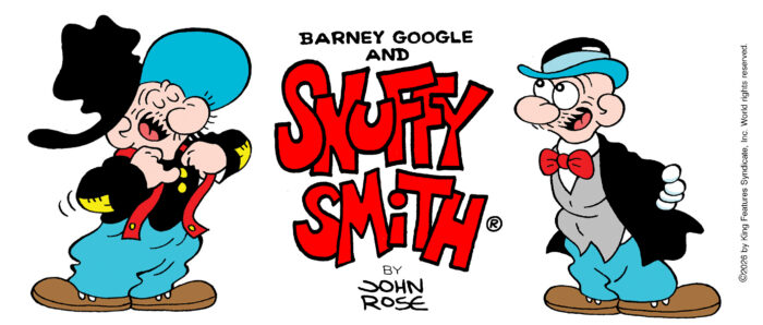 An illustration of two cartoon characters. The characters are on opposite sides of the image, and they are wearing red, blue and black. There is a graphic in the middle that reads "Barney Google and Snuffy Smith by John Rose."