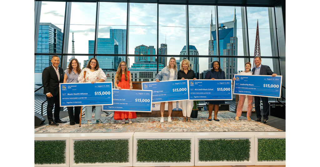 City National Bank Celebrates 15 Years of Serving the Nashville Entertainment Industry with Six ,000 Grants to Nashville Nonprofits