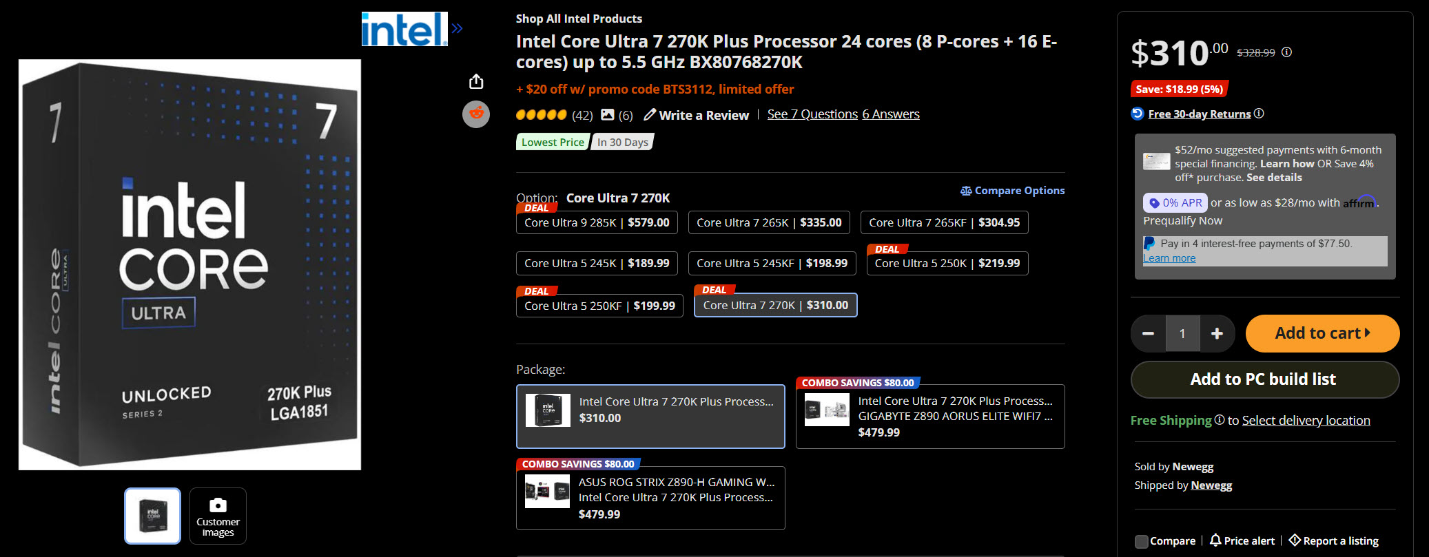 An Intel Core Ultra 7 270K Plus processor is priced at $310 on Newegg, featuring 24 cores, 5.5 GHz speed, and combo savings with ASUS and GIGABYTE motherboards.