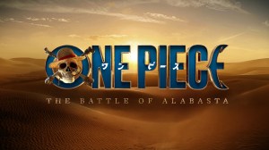 Netflix’s One Piece Season 3 Expands Alabasta With Major Cast Additions