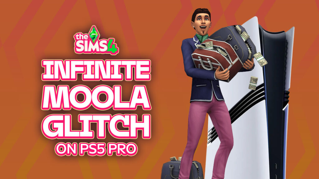 The Sims 4 Infinite Moola Glitch Hits PlayStation 5 Pro