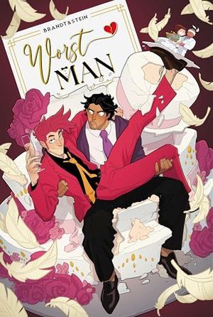 Cover Image of Worst Man by Brandt&Stein