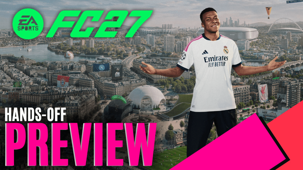 EA SPORTS FC 27 (Hands-Off) – Preview