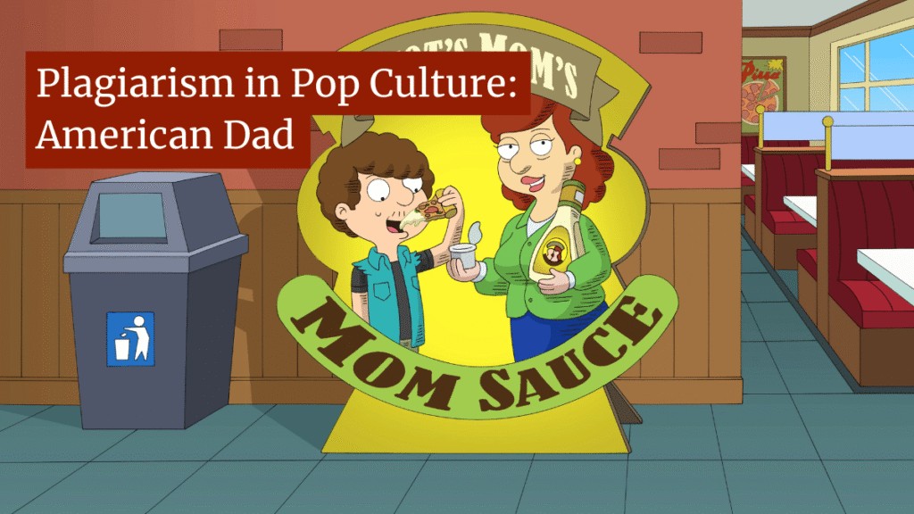 Plagiarism in Pop Culture: American Dad