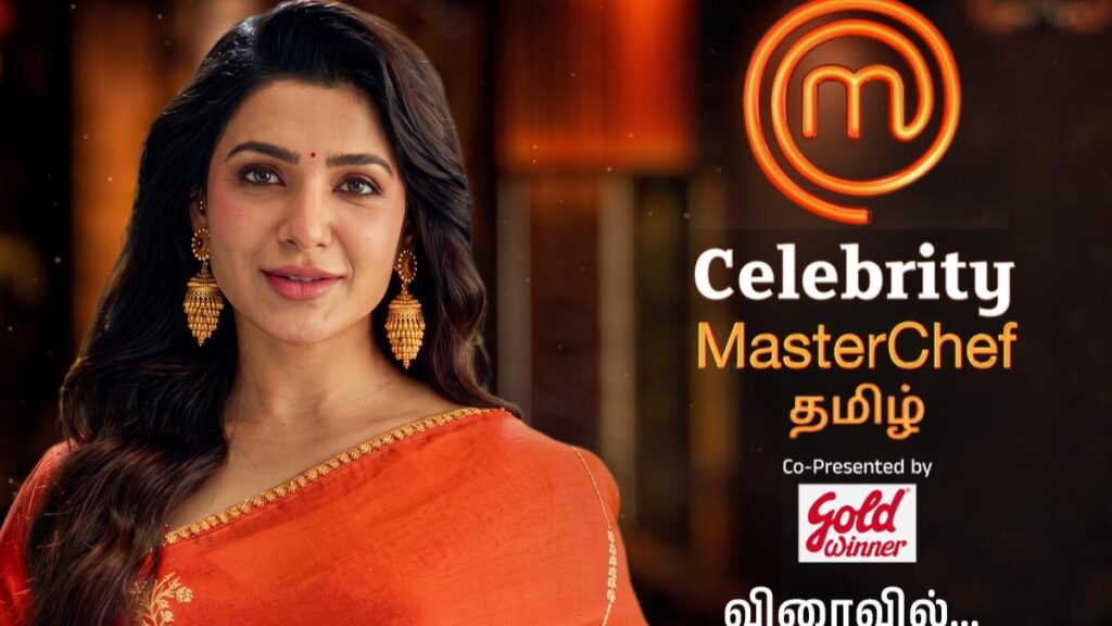 Samantha Ruth Prabhu to headline Celebrity Masterchef Tamil Samantha Ruth Prabhu to headline Celebrity Masterchef Tamil