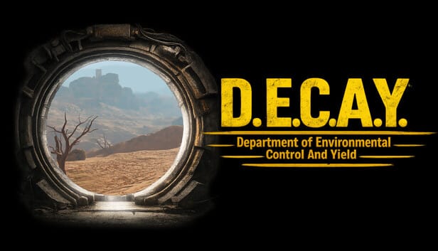 Fallout-Inspired PC VR Survival Shooter D.E.C.A.Y. Hits Early Access This Month Fallout-Inspired PC VR Survival Shooter D.E.C.A.Y. Hits Early Access This Month