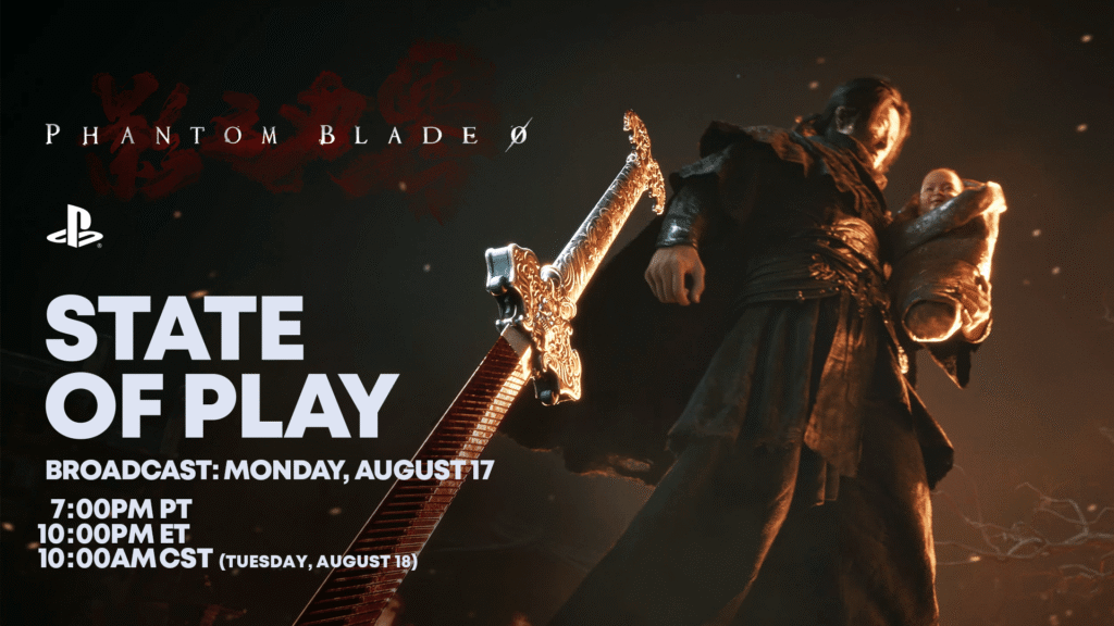 Watch the Phantom Blade Zero gameplay deep dive State of Play on August 17, pre Watch the Phantom Blade Zero gameplay deep dive State of Play on August 17, pre