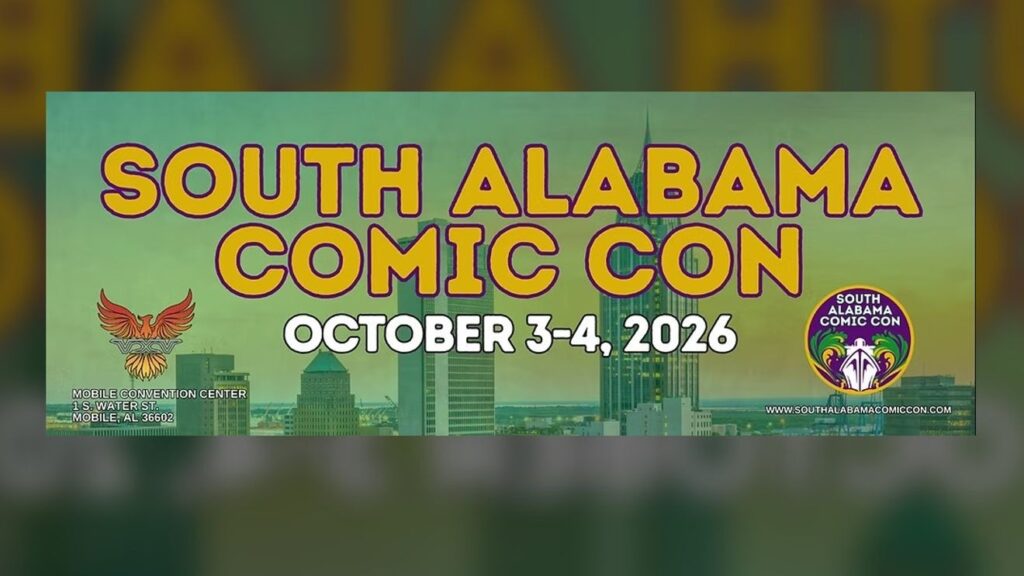 South Alabama Comic Con returns to Mobile October 2026 South Alabama Comic Con returns to Mobile October 2026