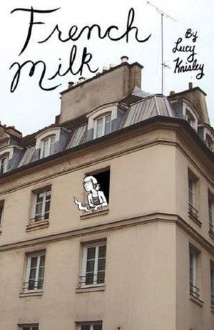 book cover of French Milk by Lucy Knisley