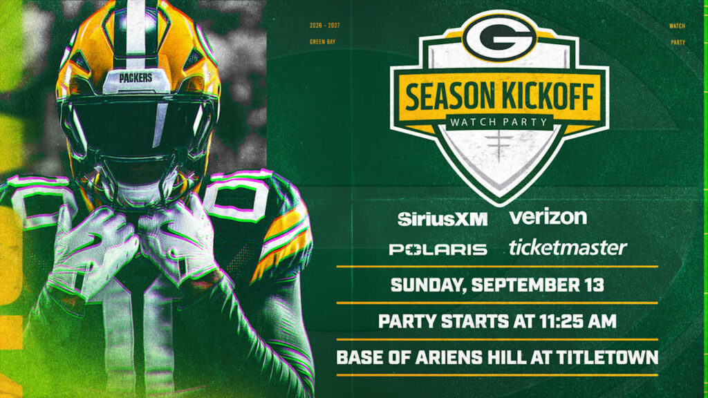 Packers to host Season Kickoff Watch Party at Titletown Sunday, Sept. 13 Packers to host Season Kickoff Watch Party at Titletown Sunday, Sept. 13