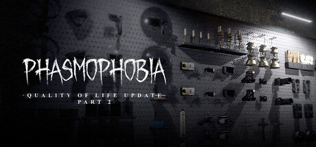 Phasmophobia key art for the Quality of Life Update Part 2, with ghost hunting equipment hung across a dark pegboard wall