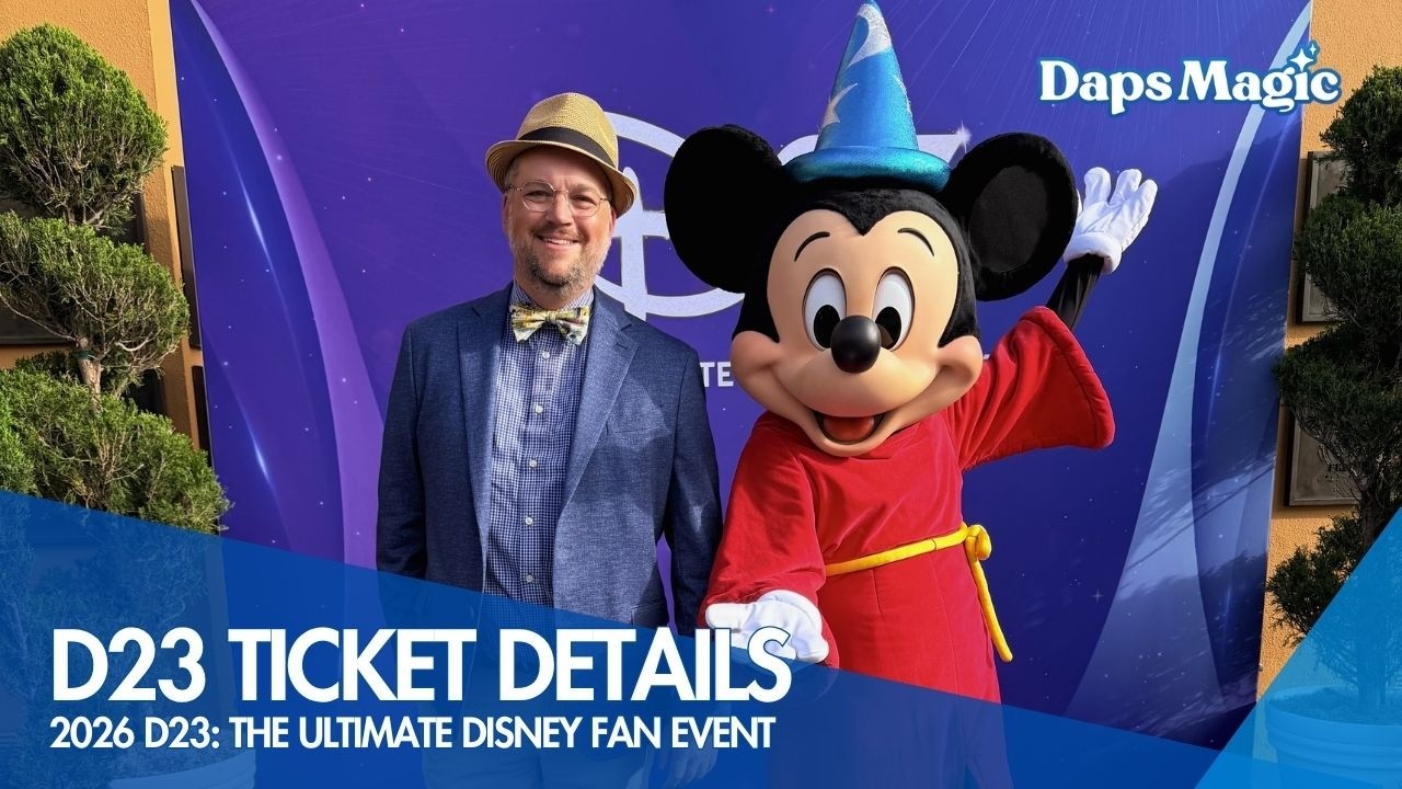 Ticketing Details | 2026 D23: The Ultimate Disney Fan Event