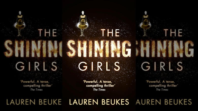 The front cover of The Shining Girls by Lauren Beukes