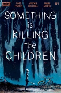 Something is Killing the Children #1 cover