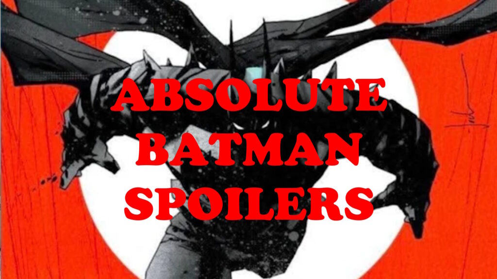 Absolute Batman #23 And The Fate Of The Absolute Robins (Spoilers)