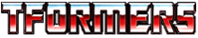 TFormers Transformers news, reviews and action figures