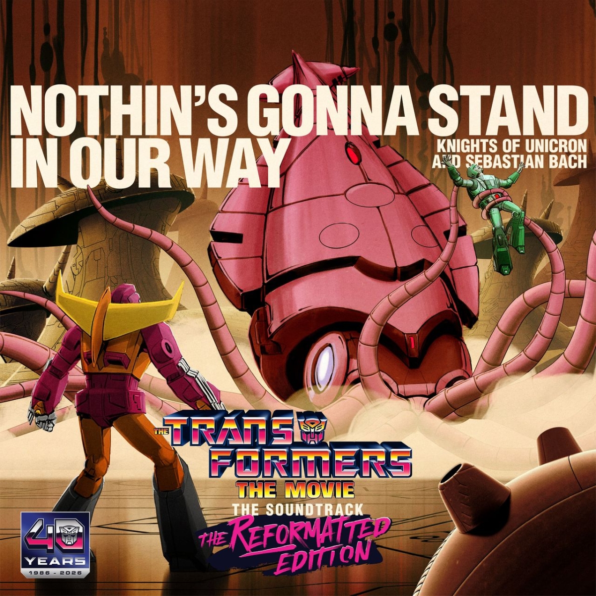 SDCC 2026 Apology Tour Continues! Nothin's Gonna Stand in Our Way, Reformatted Edition Transformers Soundtrack Rolls Out