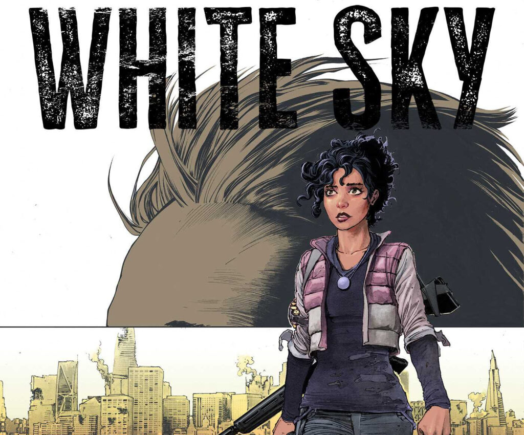 ‘White Sky, Vol. 1’ Trade Paperback Bringing Post-Apocalyptic Horror to Shelves This Fall