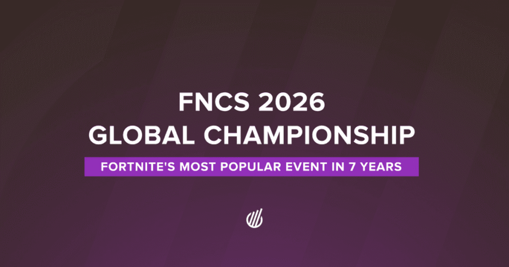 FNCS 2026: Most Popular Esports Tournament In Seven Years FNCS 2026: Most Popular Esports Tournament In Seven Years