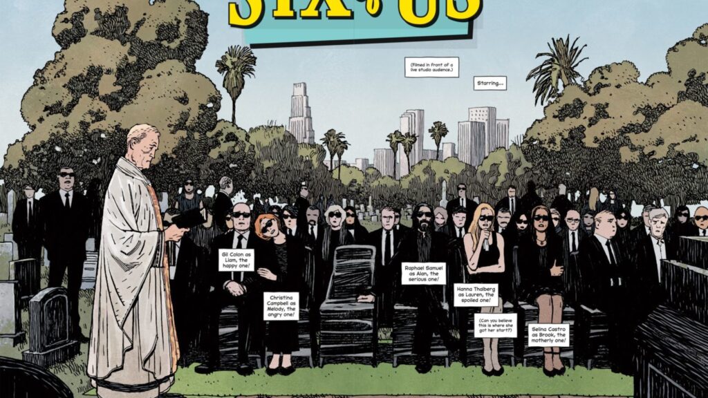 Six of Us #1 Preview: Sitcom Star Dies, Ratings Skyrocket Six of Us #1 Preview: Sitcom Star Dies, Ratings Skyrocket