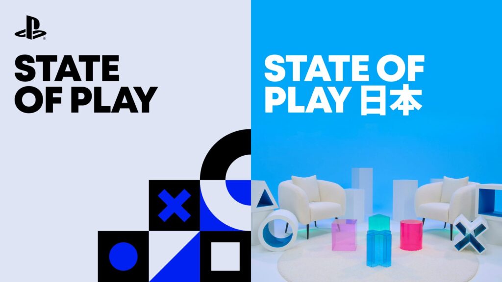 State of Play & State of Play Japan: all announcements, trailers