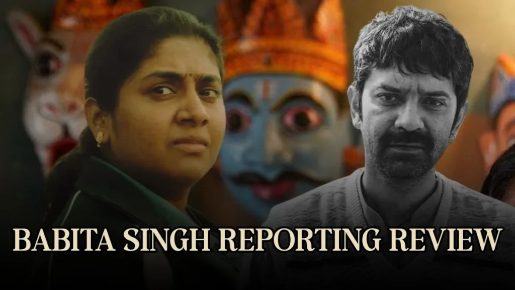 Babita Singh Reporting Review: How one woman’s quest for justice makes you question what society has normalised Babita Singh Reporting Review: How one woman’s quest for justice makes you question what society has normalised