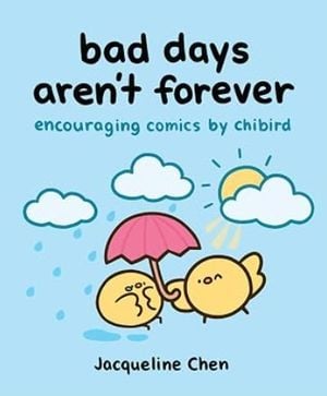 Bad Days Aren't Forever cover